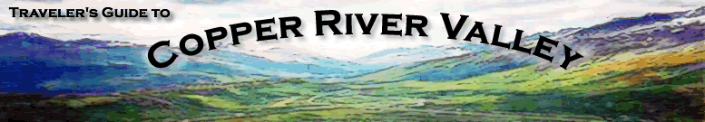 Guide to Copper River Valley, Alaska